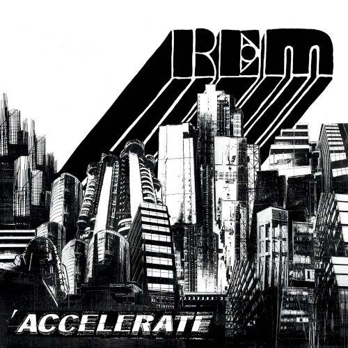 R.E.M. — Accelerate cover