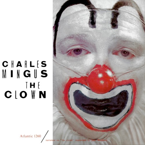 Charles Mingus — The Clown cover