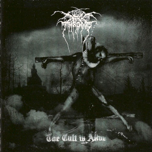 Darkthrone — The Cult Is Alive cover