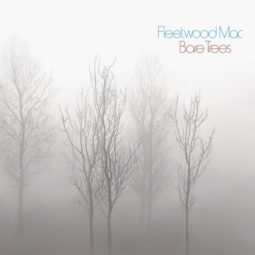 Fleetwood Mac — Bare Trees cover