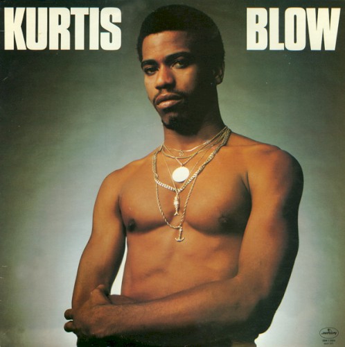Kurtis Blow — Kurtis Blow cover