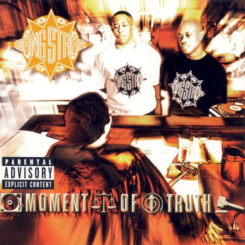 Gang Starr — Moment of Truth cover