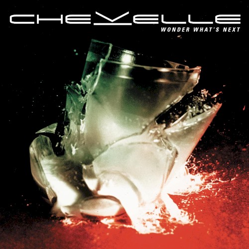 Chevelle — Wonder What’s Next cover