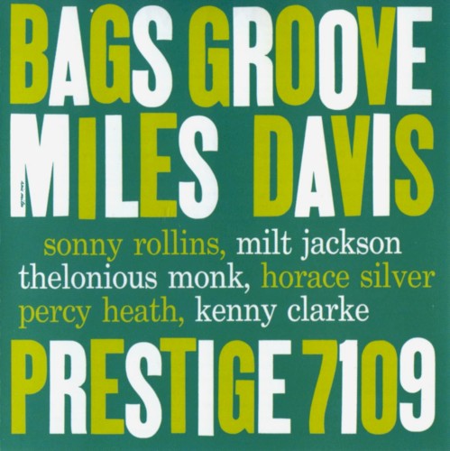 Miles Davis — Bags’ Groove cover