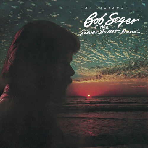 Bob Seger — The Distance cover