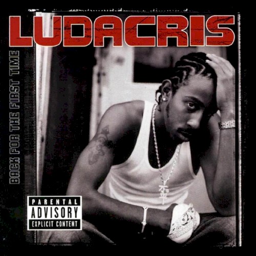 Ludacris — Back for the First Time cover