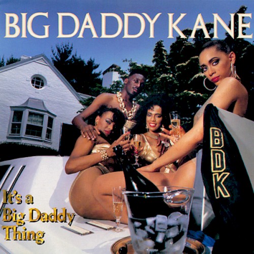 Big Daddy Kane — It’s a Big Daddy Thing cover