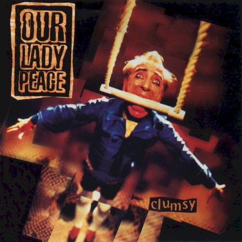 Our Lady Peace — Clumsy cover