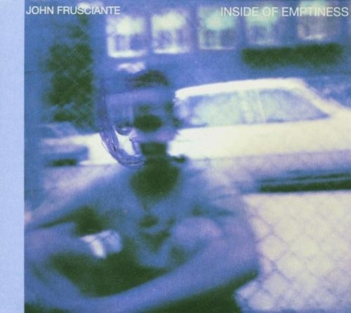 John Frusciante — Inside of Emptiness cover