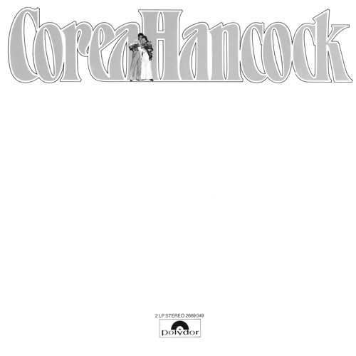 Chick Corea & Herbie Hancock — An Evening with Chick Corea & Herbie Hancock cover