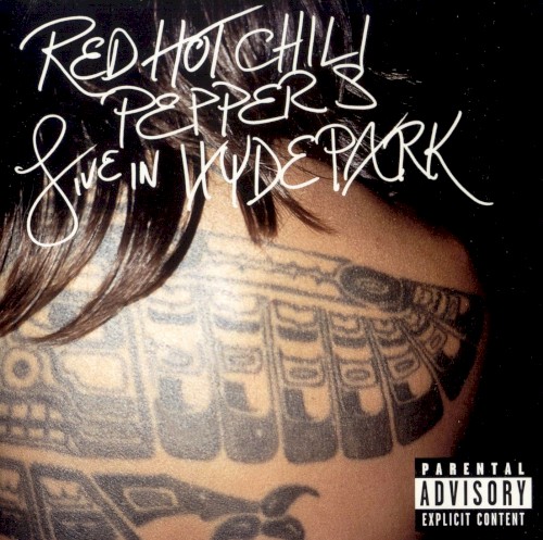 Red Hot Chili Peppers — Live in Hyde Park cover