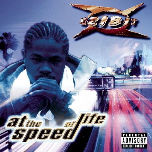 Xzibit — At the Speed of Life cover