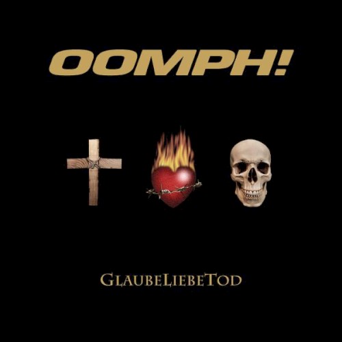 Oomph! — GlaubeLiebeTod cover