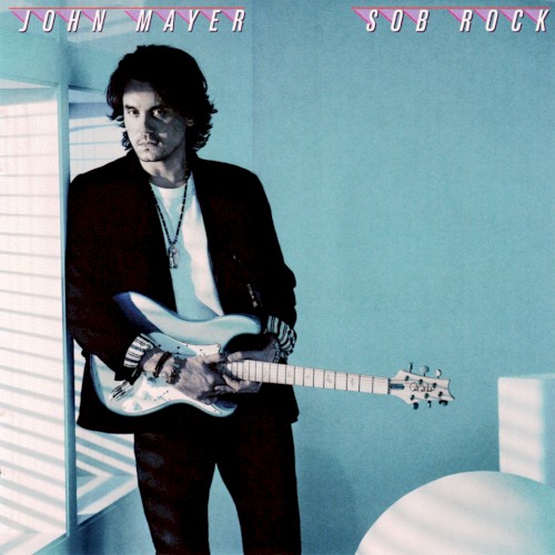John Mayer — Sob Rock cover