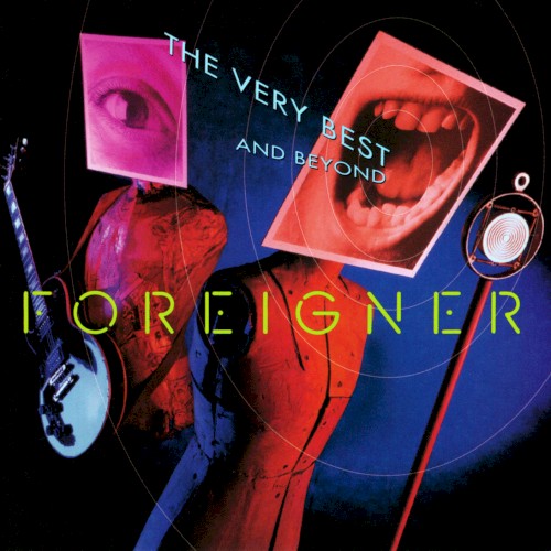 Foreigner — The Very Best And Beyond cover