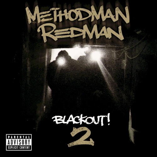 Method Man & Redman — Blackout! 2 cover