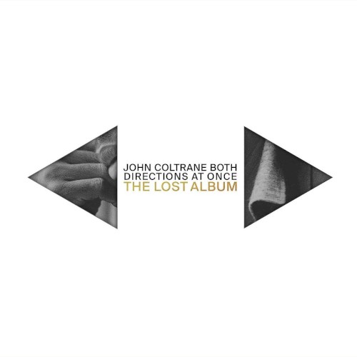 John Coltrane — Both Directions at Once: The Lost Album cover