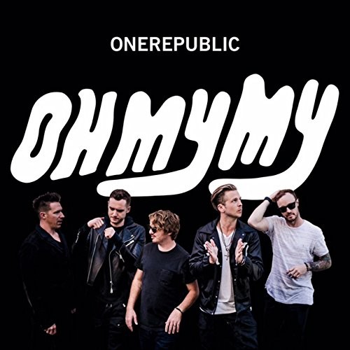 OneRepublic — Oh My My cover