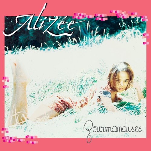 Alizée — Gourmandises cover