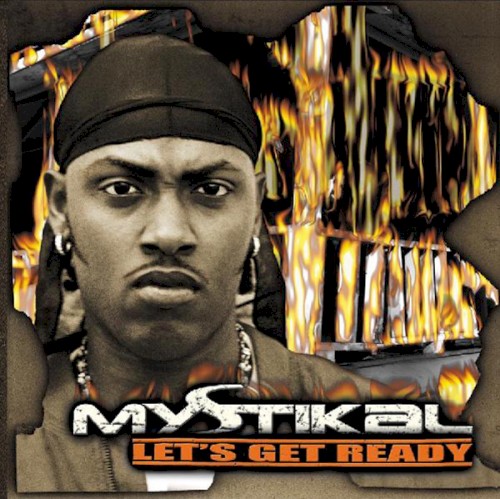 Mystikal — Let’s Get Ready cover
