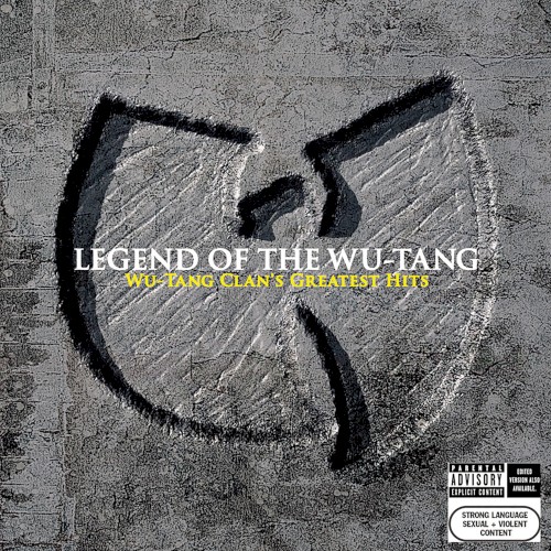 Wu‐Tang Clan — Legend of the Wu‐Tang: Wu‐Tang Clan’s Greatest Hits cover