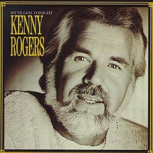 Kenny Rogers — We’ve Got Tonight cover