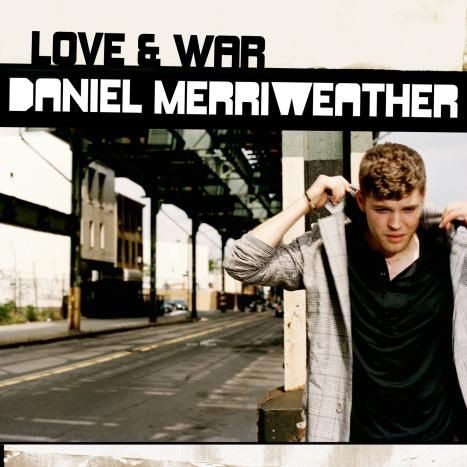 Daniel Merriweather — Love & War cover