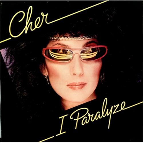 Cher — I Paralyze cover
