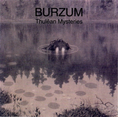 Burzum — Thulêan Mysteries cover