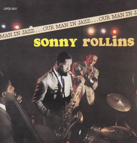 Sonny Rollins — Our Man in Jazz cover