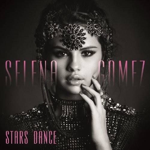Selena Gomez — Stars Dance cover