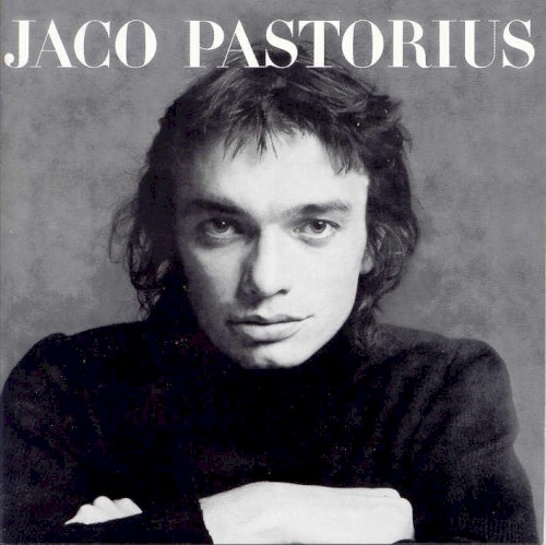 Jaco Pastorius — Jaco Pastorius cover