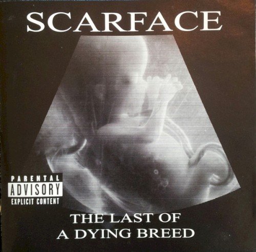 Scarface — The Last of a Dying Breed cover