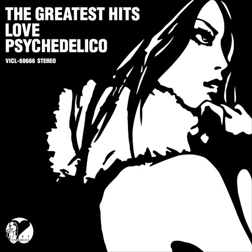 LOVE PSYCHEDELICO — THE GREATEST HITS cover