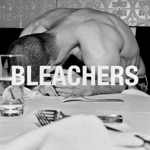 Bleachers — everyone for ten minutes cover