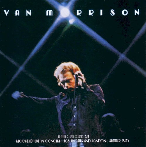 Van Morrison — It’s Too Late to Stop Now cover