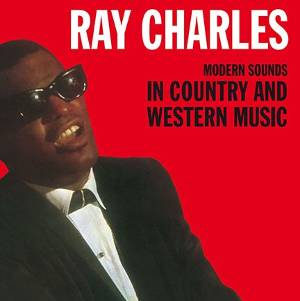 Ray Charles — Modern Sounds in Country and Western Music cover