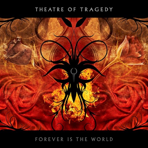 Theatre of Tragedy — Forever Is the World cover