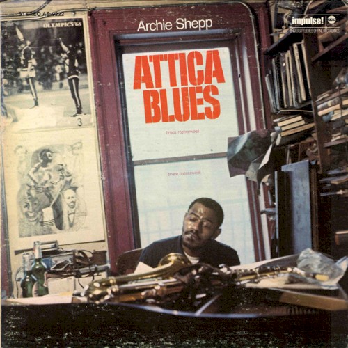 Archie Shepp — Attica Blues cover