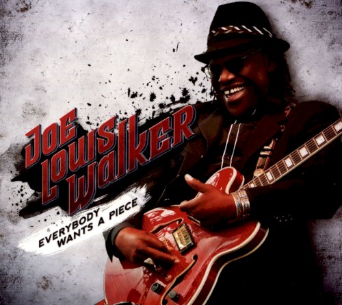 Joe Louis Walker — Everybody Wants a Piece cover