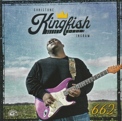 Christone “Kingfish” Ingram — 662 cover