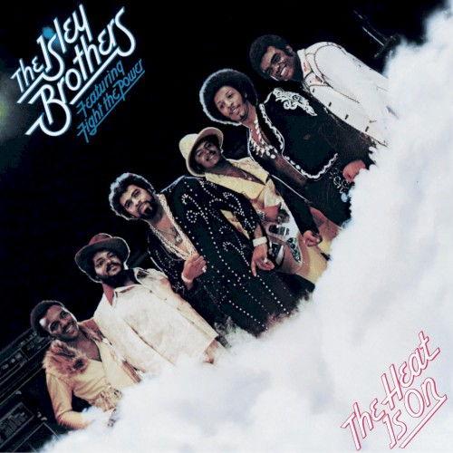 Isley Brothers — The Heat Is On cover