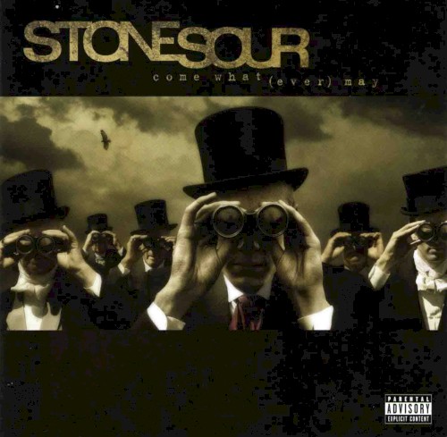 Stone Sour — Come What(ever) May cover