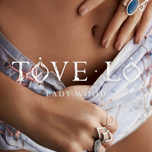 Tove Lo — Lady Wood cover