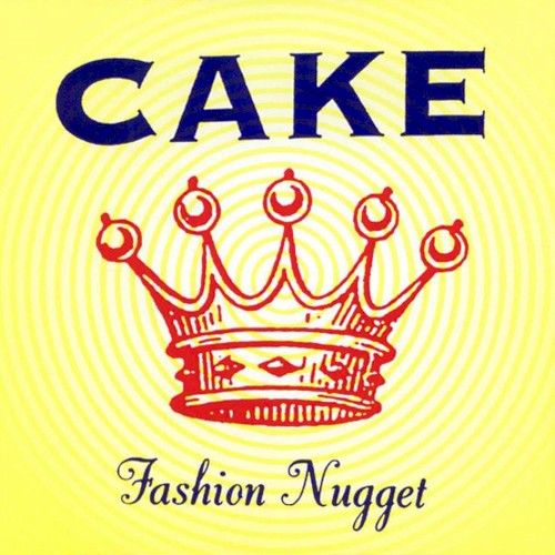 Cake — Fashion Nugget cover