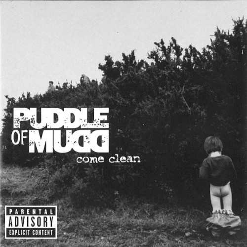 Puddle of Mudd — Come Clean cover