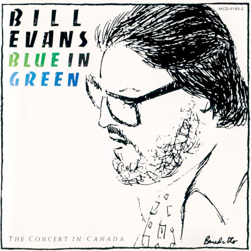 Bill Evans — Blue in Green: The Concert in Canada cover
