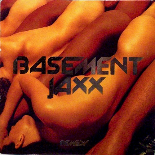 Basement Jaxx — Remedy cover