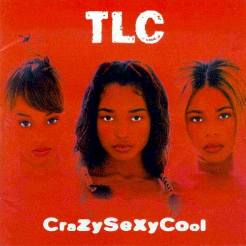 TLC — CrazySexyCool cover