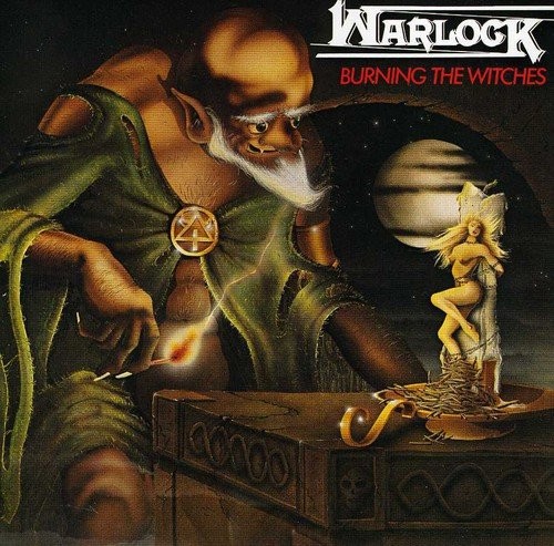 Warlock — Burning the Witches cover